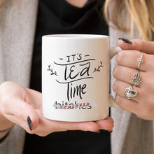 Load image into Gallery viewer, Mature Mug, It's Tea Time Bitches Mug - Eucalyptus And Sage | Tea, Coffee, Mug, and Cup products for men and women of all ages